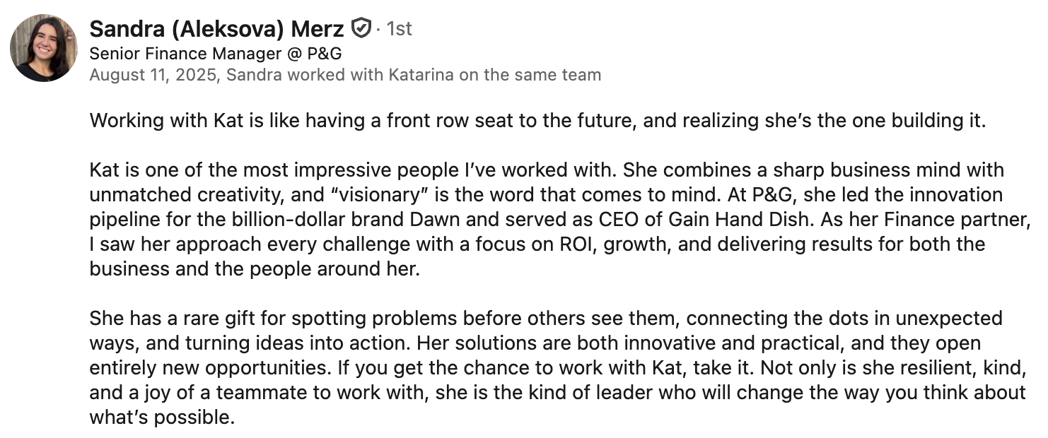 LinkedIn recommendation for Kat Kemner from Sandra Merz, Senior Finance Manager at P&G